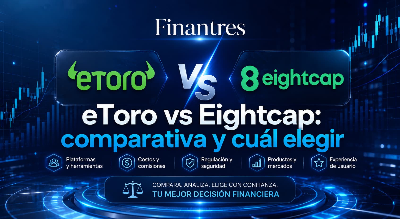 eToro vs Eightcap comparativa y cuál elegir