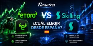 eToro vs Skilling cuál elegir desde España
