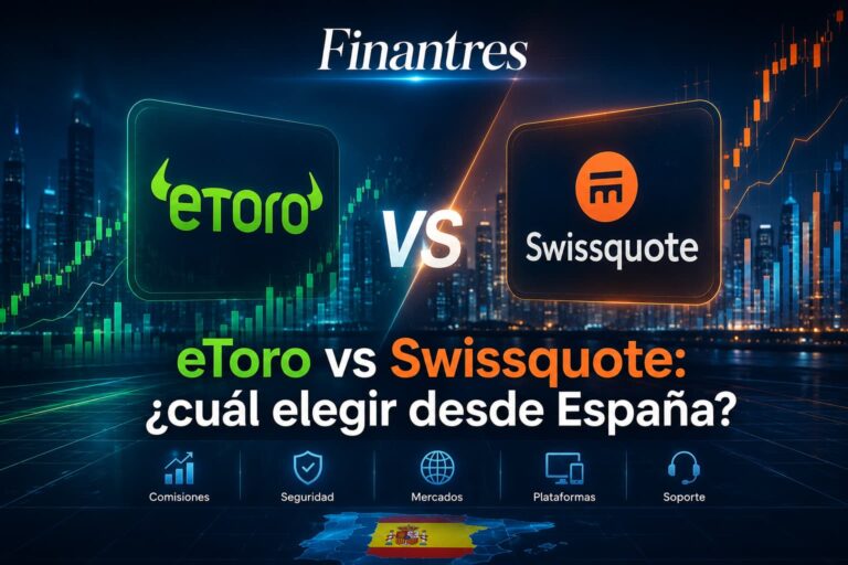 eToro vs Swissquote ¿cuál elegir desde España