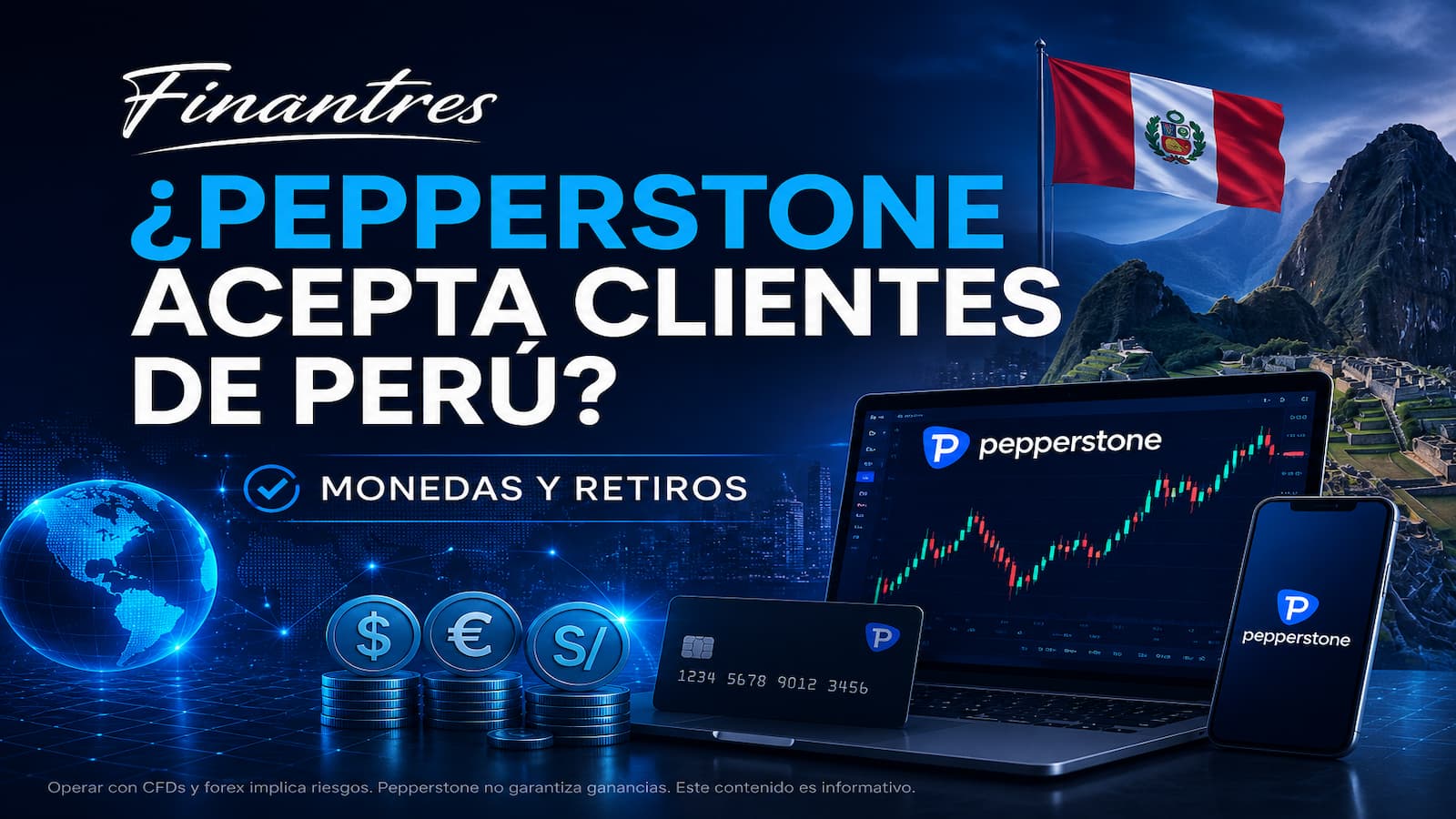 ¿Pepperstone acepta clientes de Perú y en qué moneda puedo depositar y retirar?