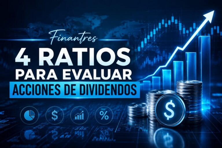 4 ratios para evaluar acciones de dividendos