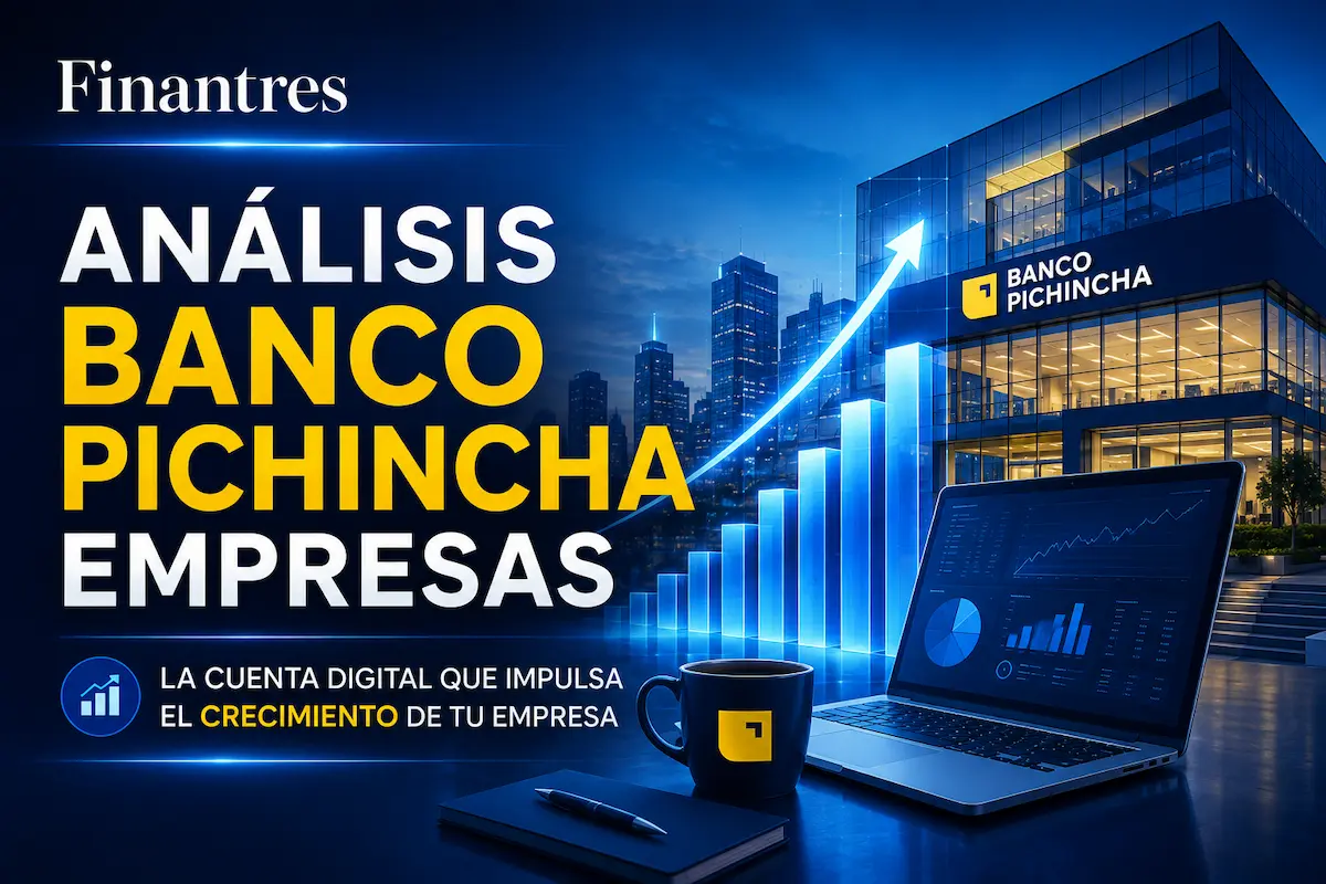 Análisis Banco Pichincha Empresas