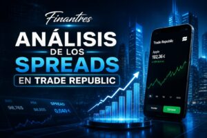 Análisis de los spreads en Trade Republic