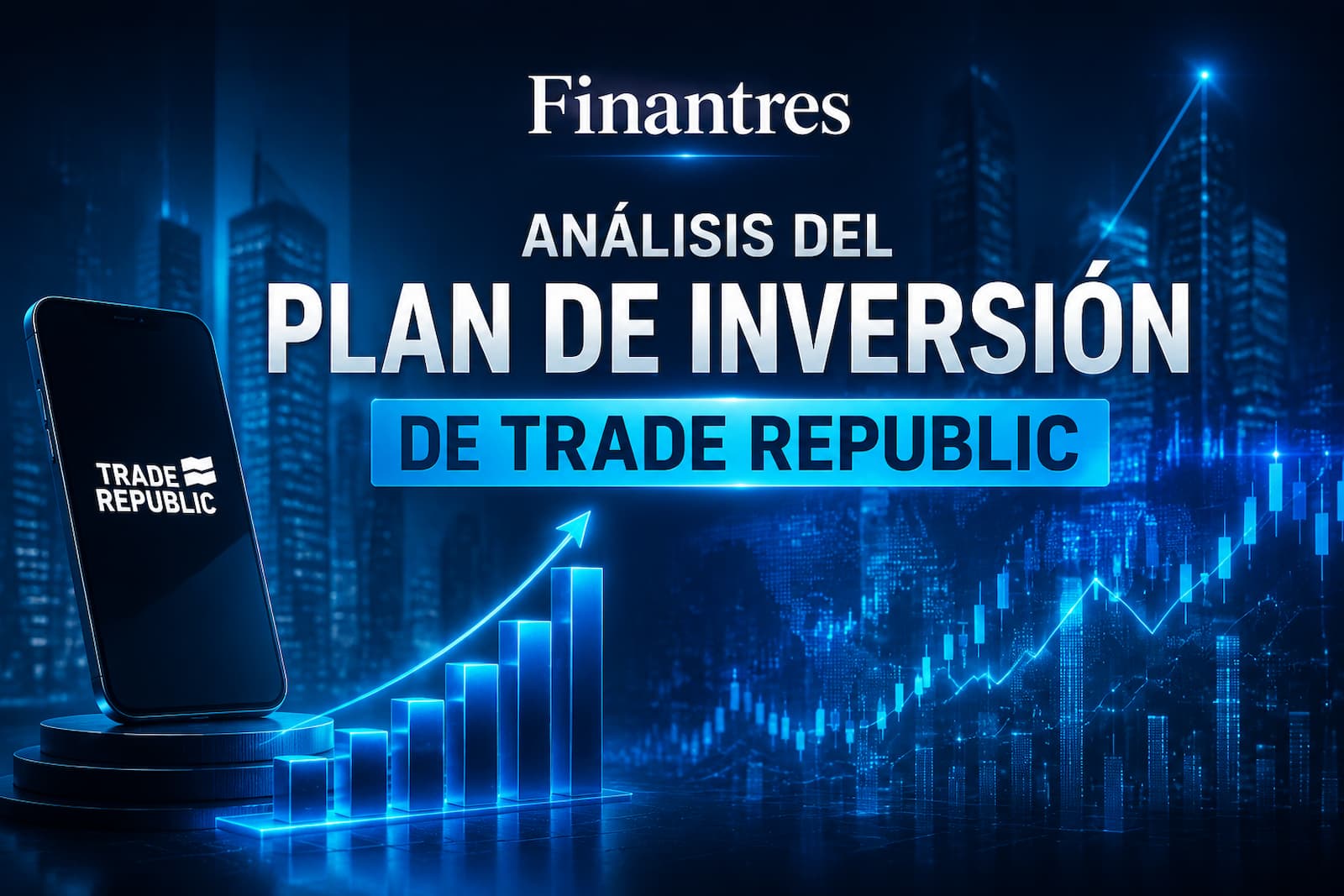 Análisis del Plan de inversion en trade republic