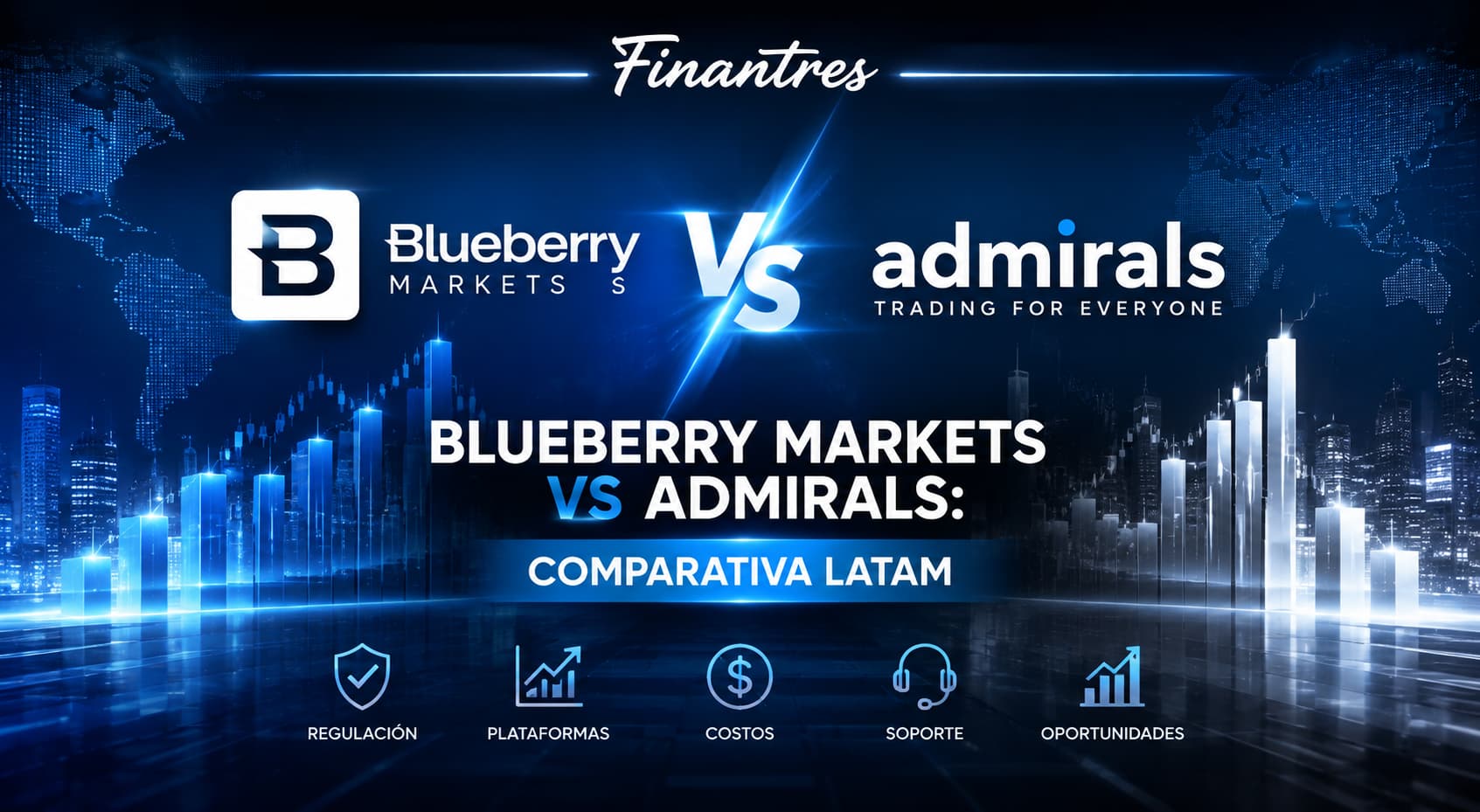 Blueberry Markets vs Admirals: ¿cuál es mejor en Latinoamérica?