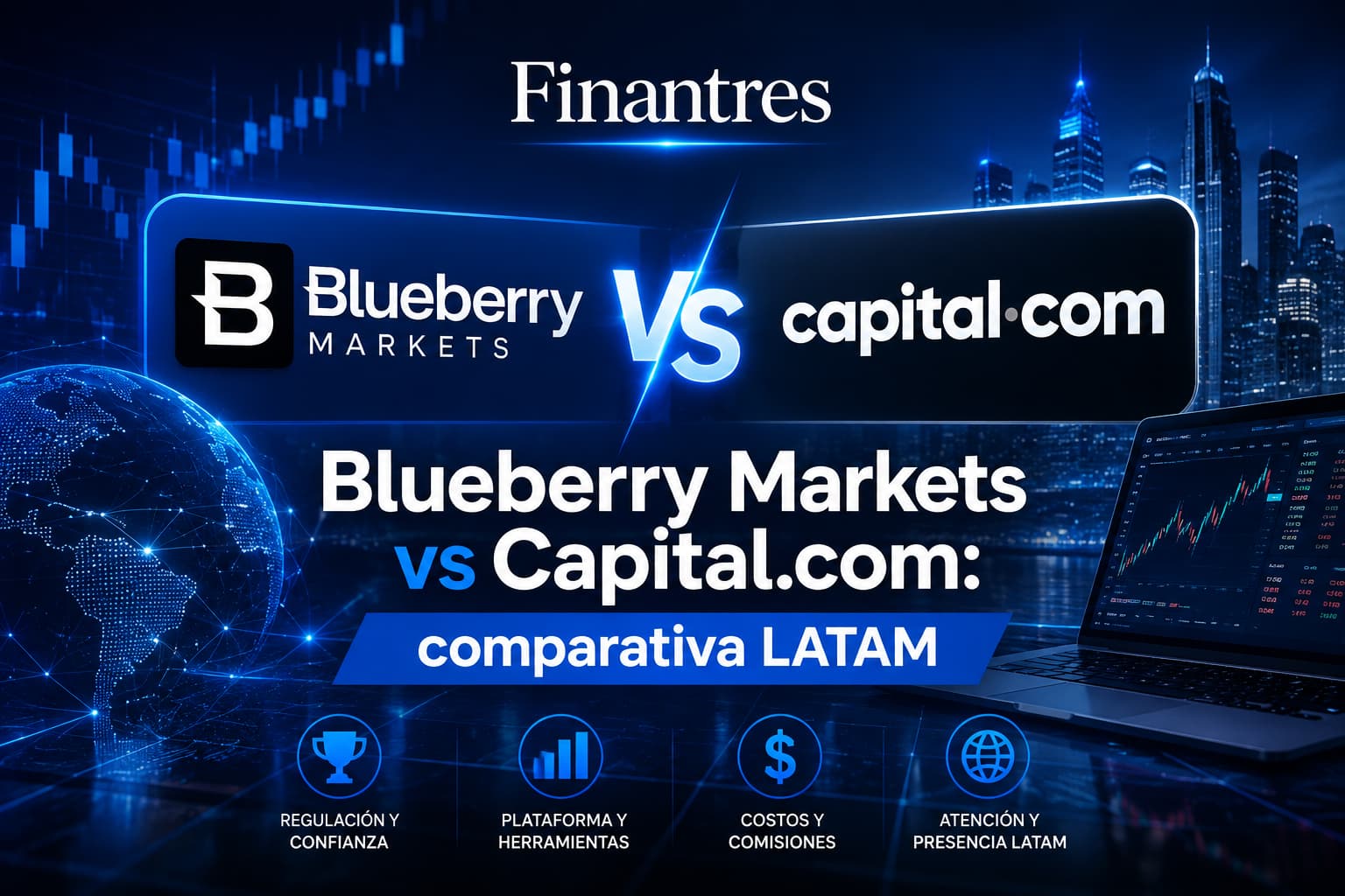 Blueberry Markets vs Capital.com: ¿qué bróker conviene más en Latinoamérica?