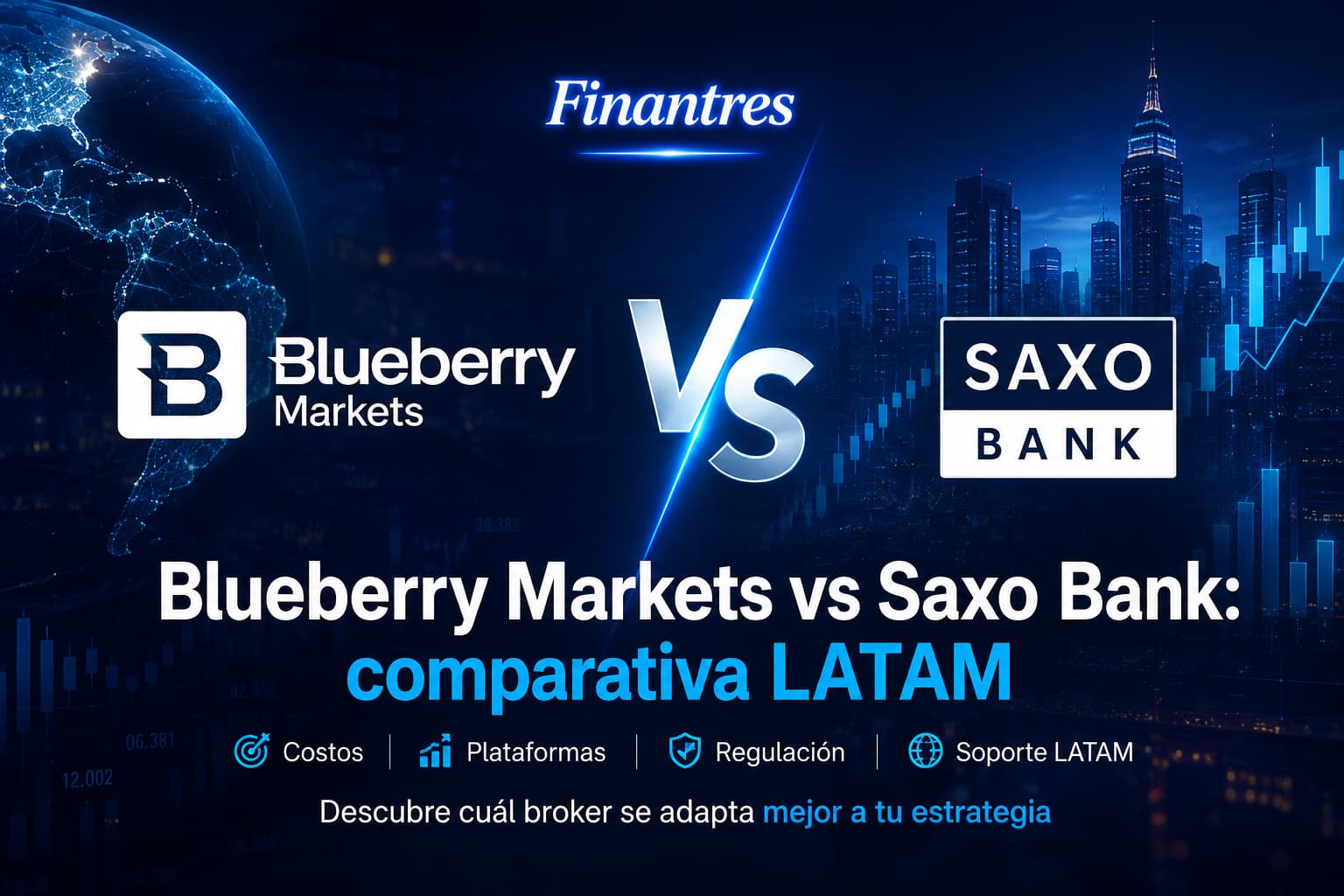 Blueberry Markets vs Saxo Bank: ¿cuál es mejor para Latinoamérica?