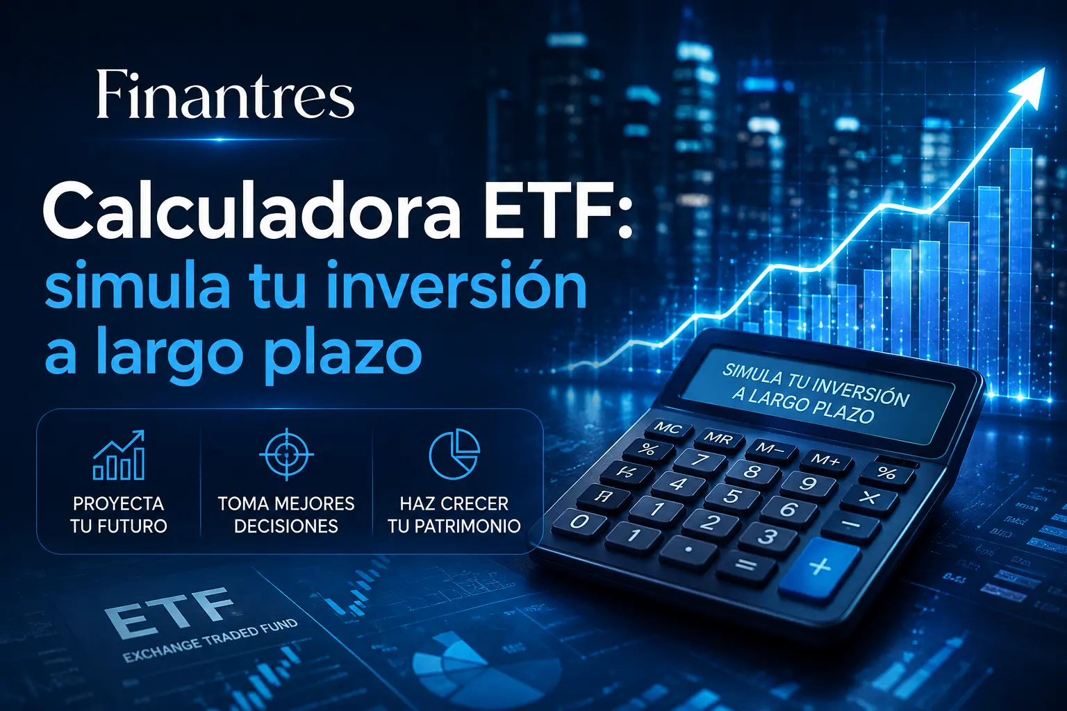 Calculadora ETF: simula tu inversión a largo plazo