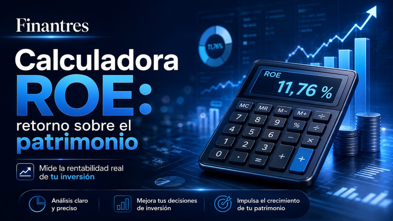 Calculadora de Retorno sobre el Patrimonio (ROE): calcula la rentabilidad sobre fondos propios