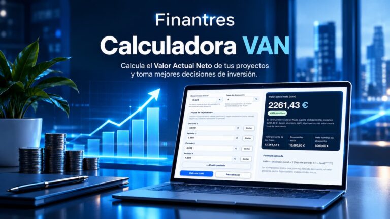 Calculadora de VAN (Valor Actual Neto): calcula una inversión paso a paso