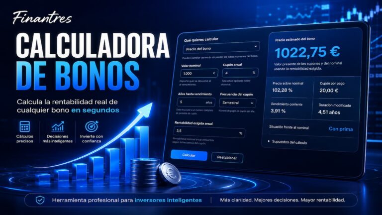Calculadora de bonos: calcula precio, TIR y duración modificada