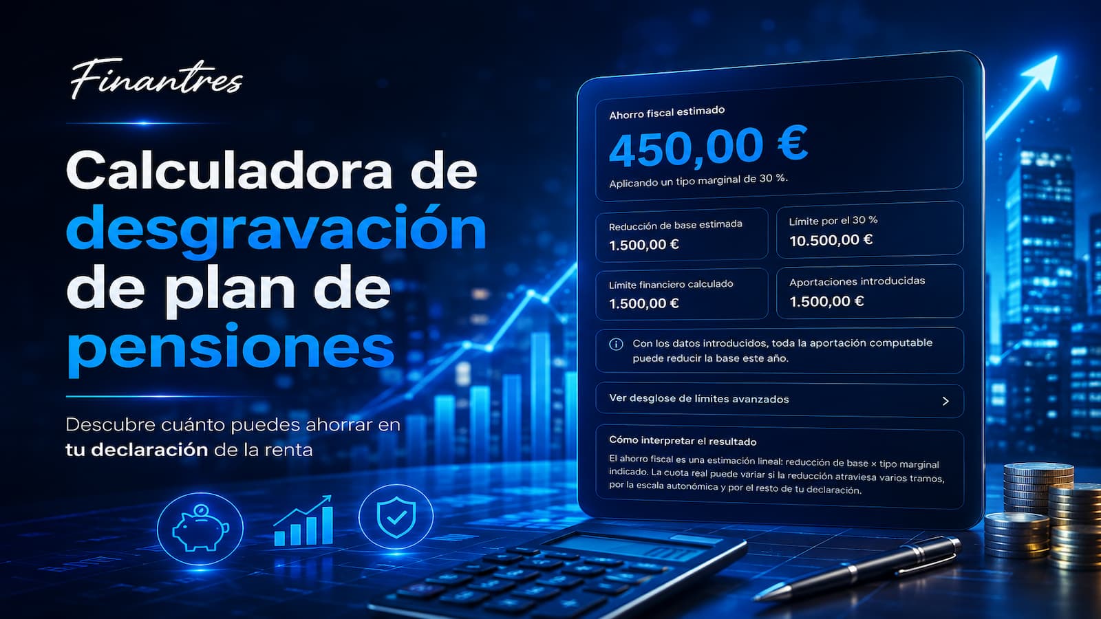 Calculadora de desgravación de plan de pensiones