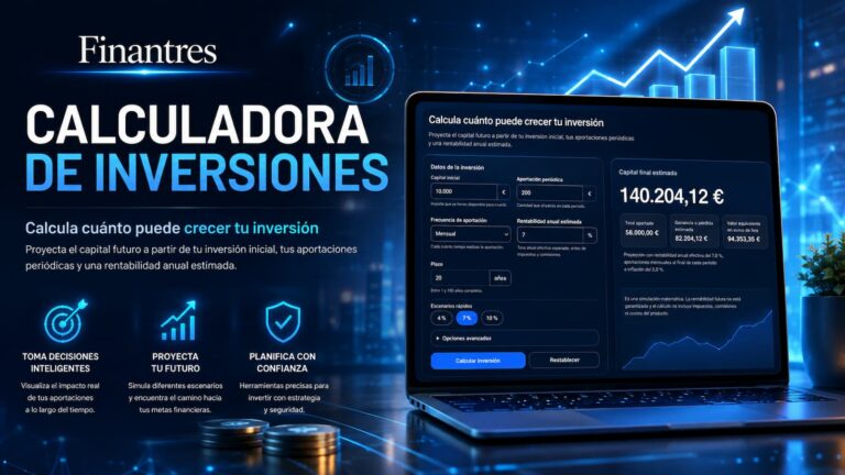 Calculadora de inversiones: simula el crecimiento de tu dinero