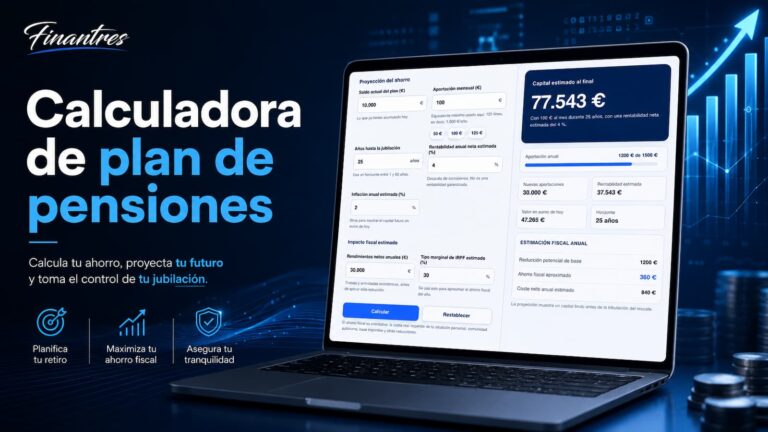 Calculadora de plan de pensiones: estima tu capital y ahorro fiscal