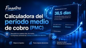 Calculadora del período medio de cobro (PMC)