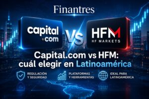 Capital com vs HFM cuál elegir en Latinoamérica