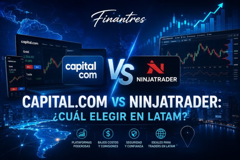 Capital com vs NinjaTrader ¿cuál elegir en LATAM