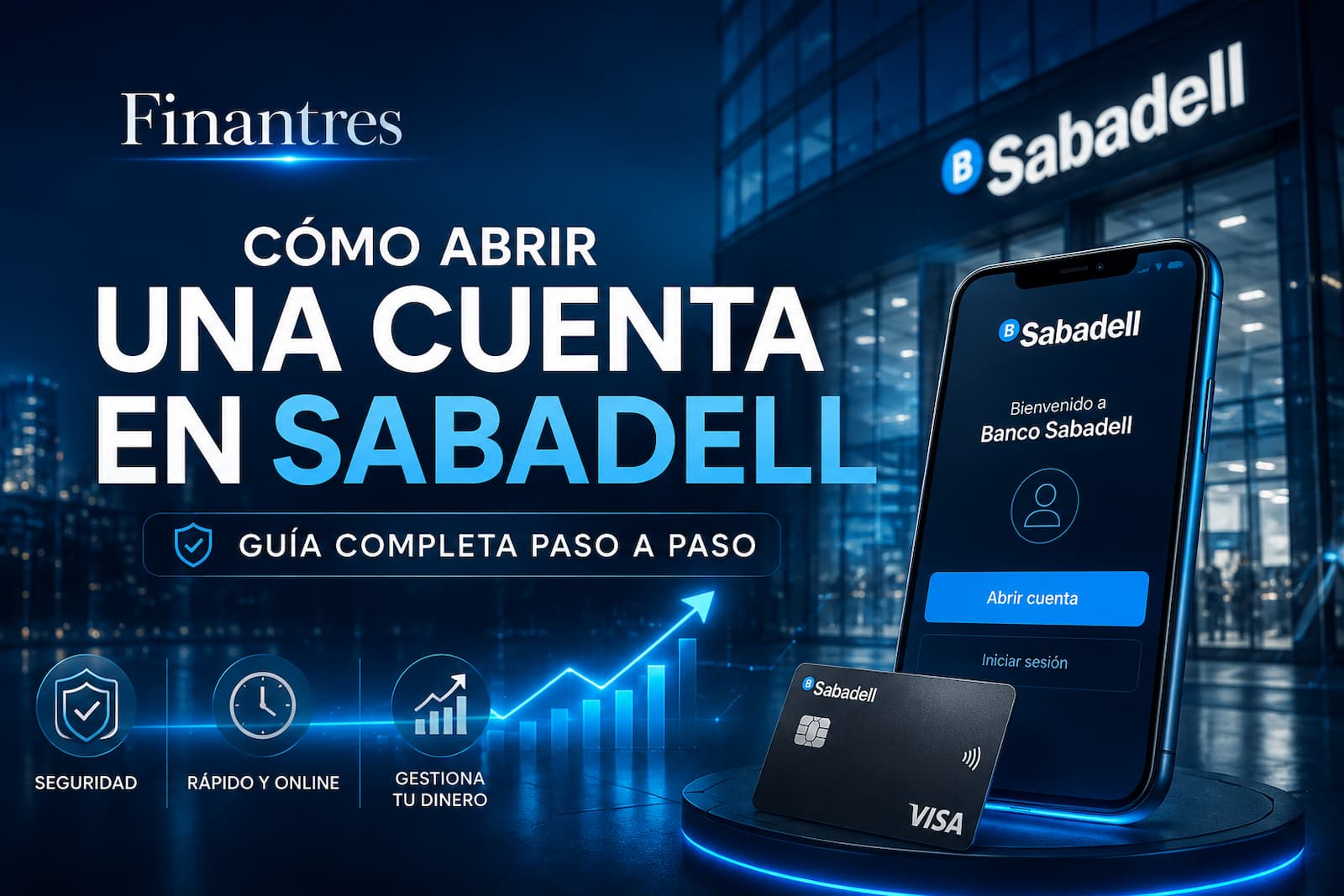 Cómo abrir una cuenta en Sabadell