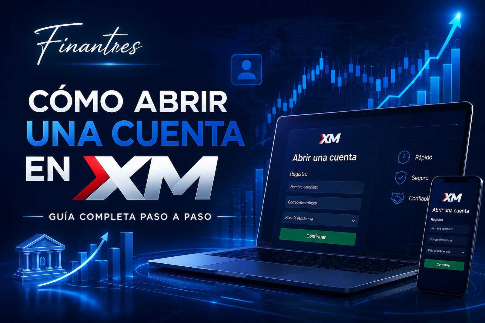 Cómo abrir una cuenta en XM Paso a Paso
