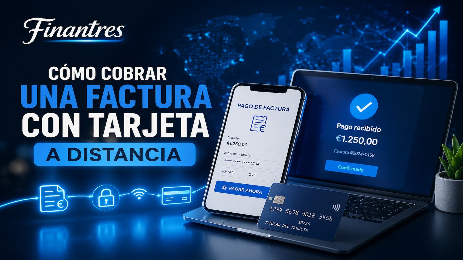 Cómo cobrar una factura con tarjeta a distancia