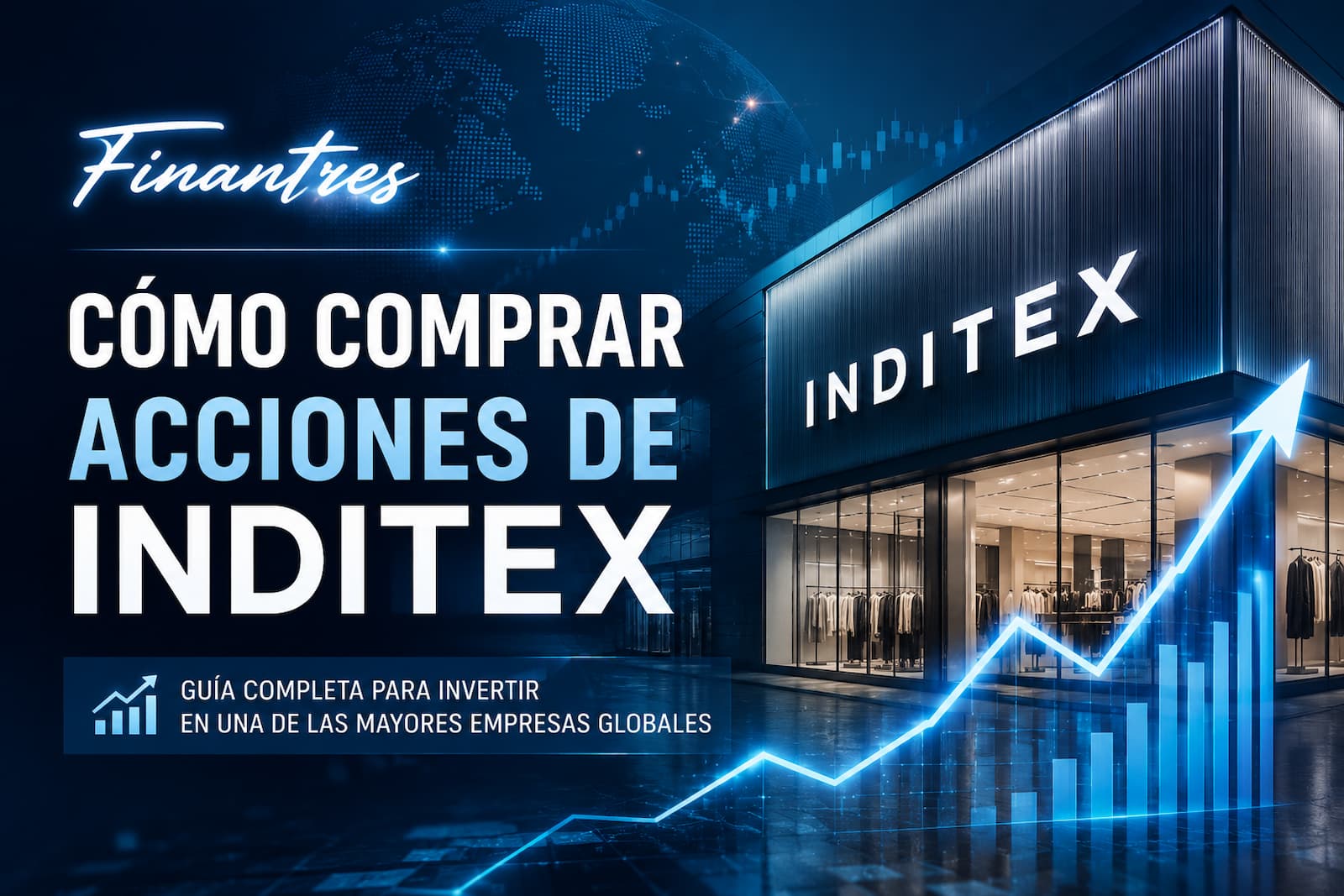 Cómo comprar acciones de Inditex desde España paso a paso