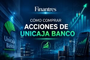 Cómo comprar acciones de Unicaja Banco