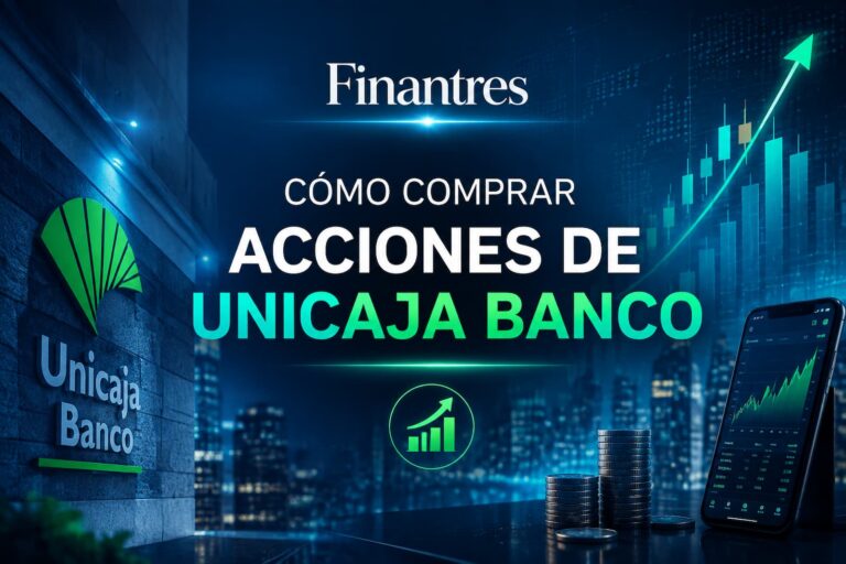 Cómo comprar acciones de Unicaja Banco
