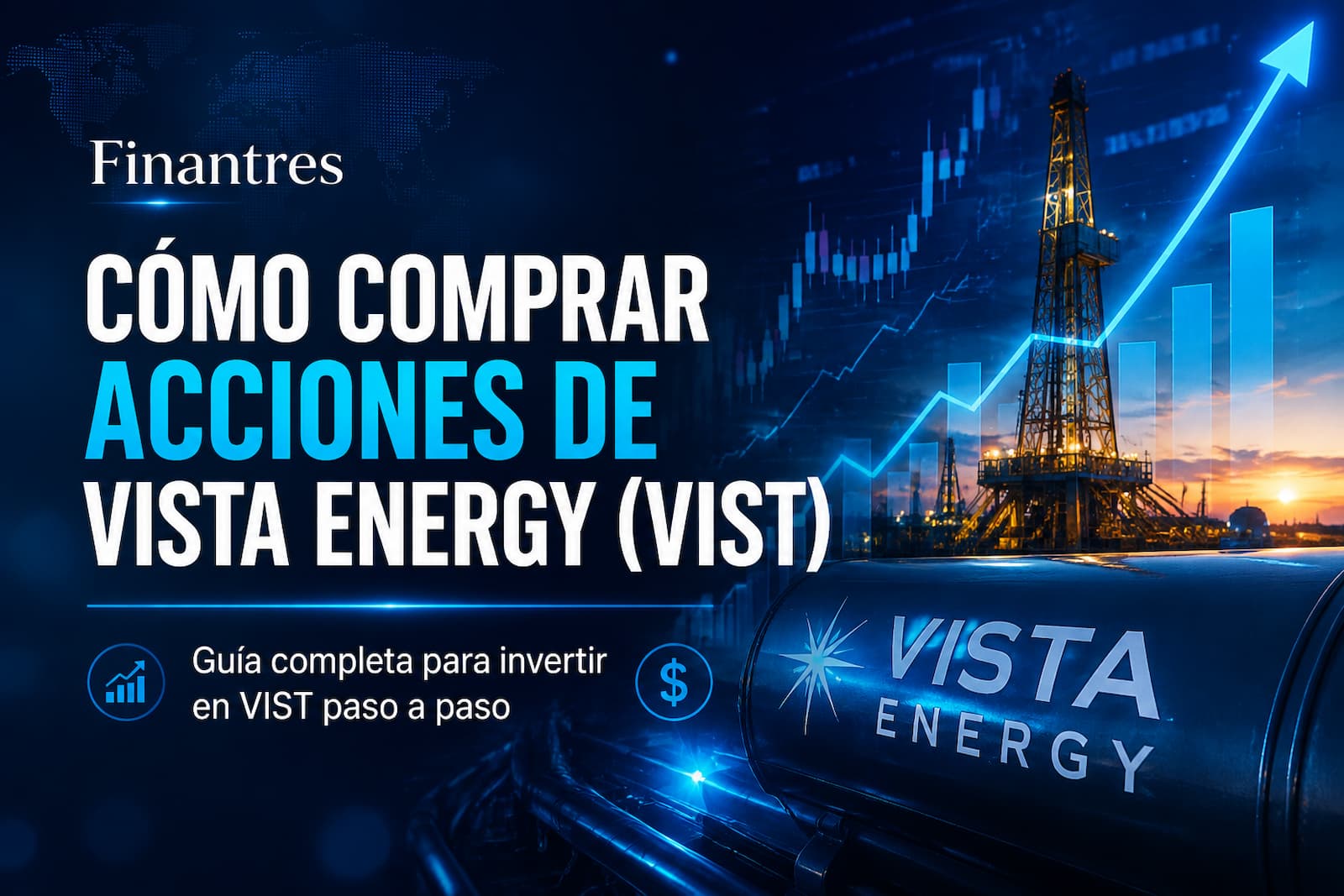 Cómo comprar acciones de Vista Energy (VIST)
