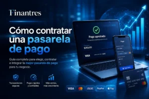 Cómo contratar una pasarela de pago
