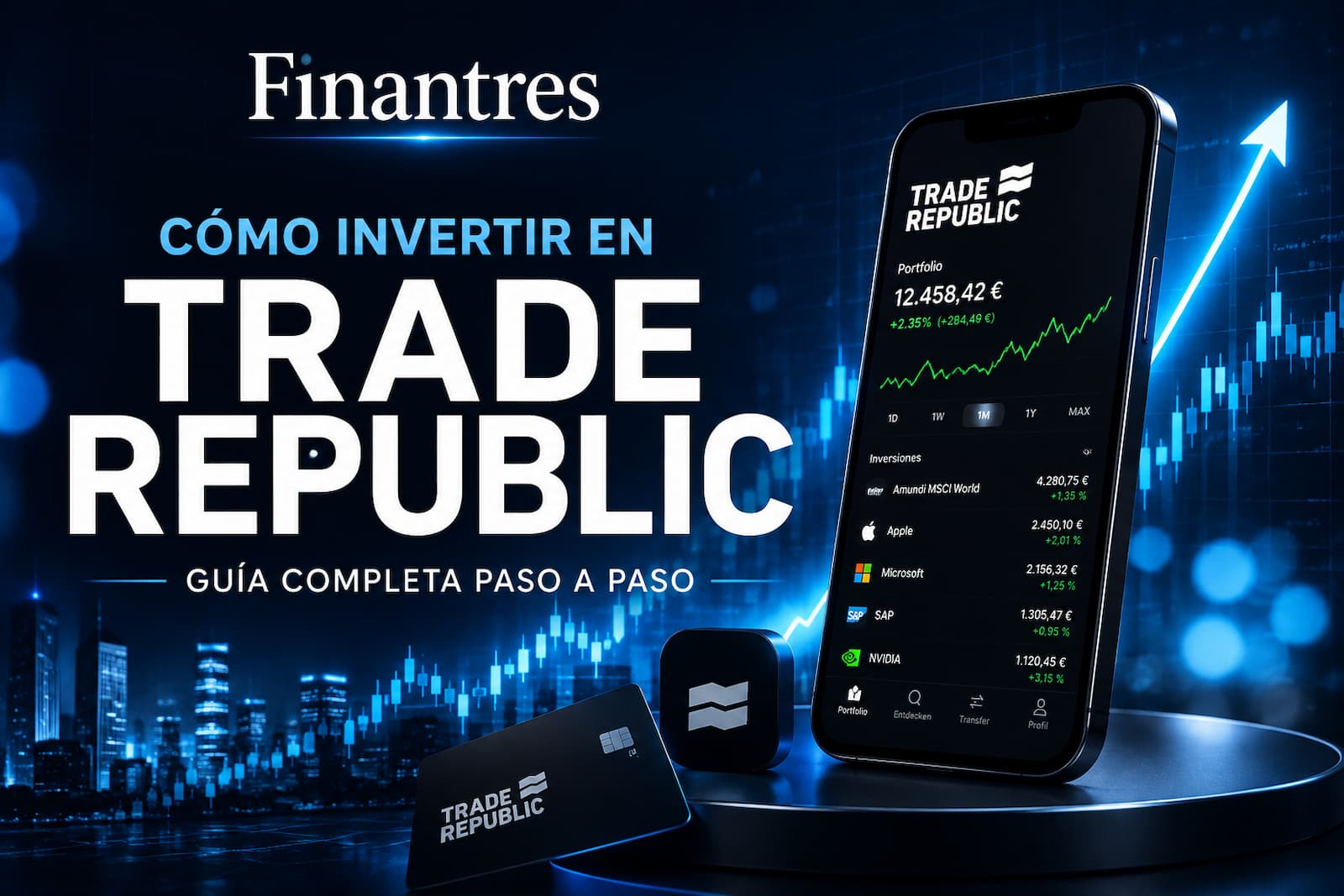 Cómo invertir en Trade Republic