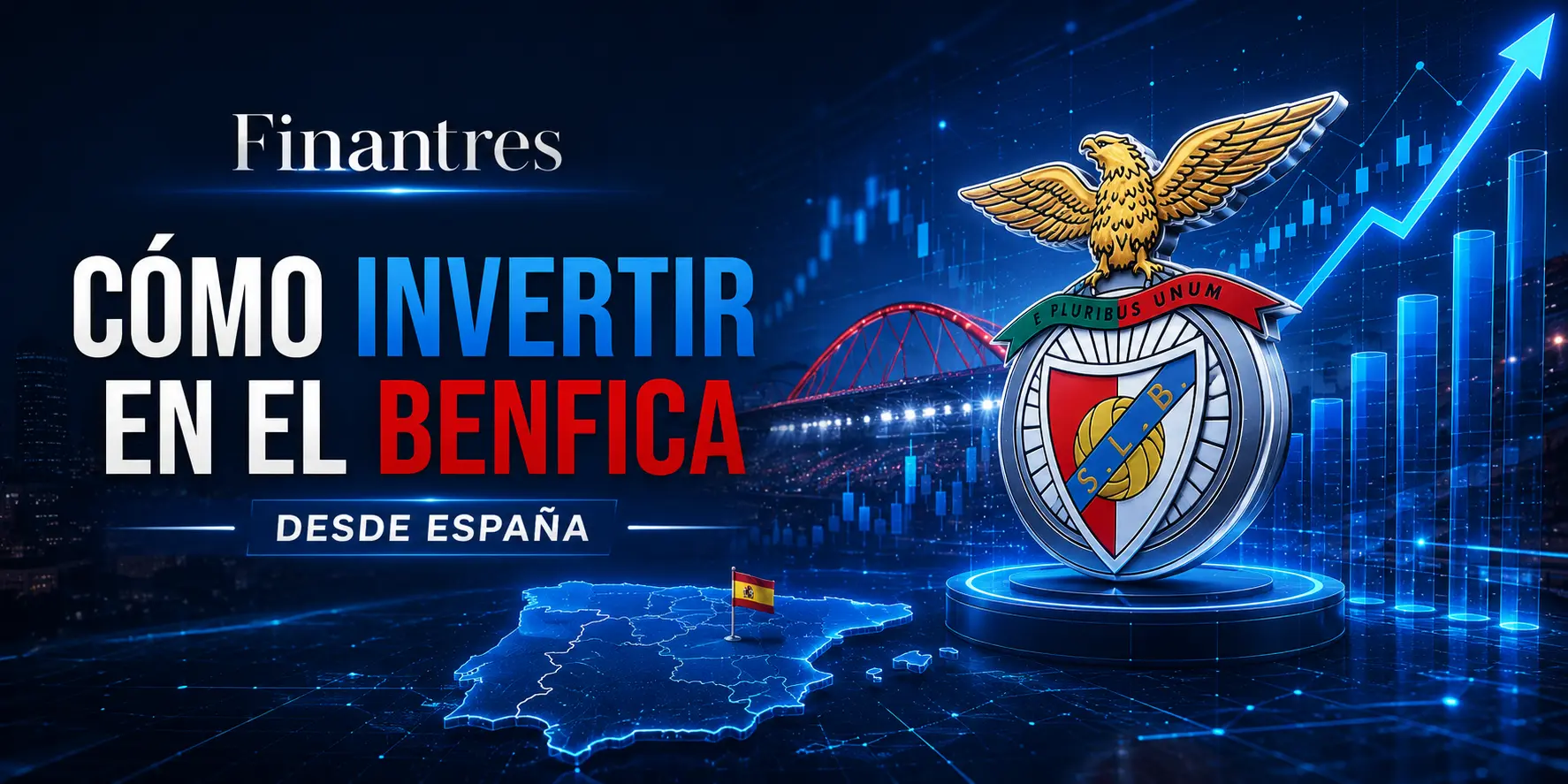 Cómo invertir en el Benfica desde España Finantres