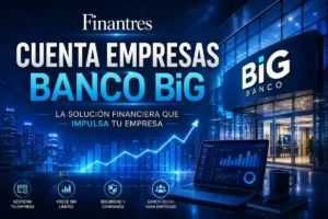 Cuenta Empresas Banco BiG
