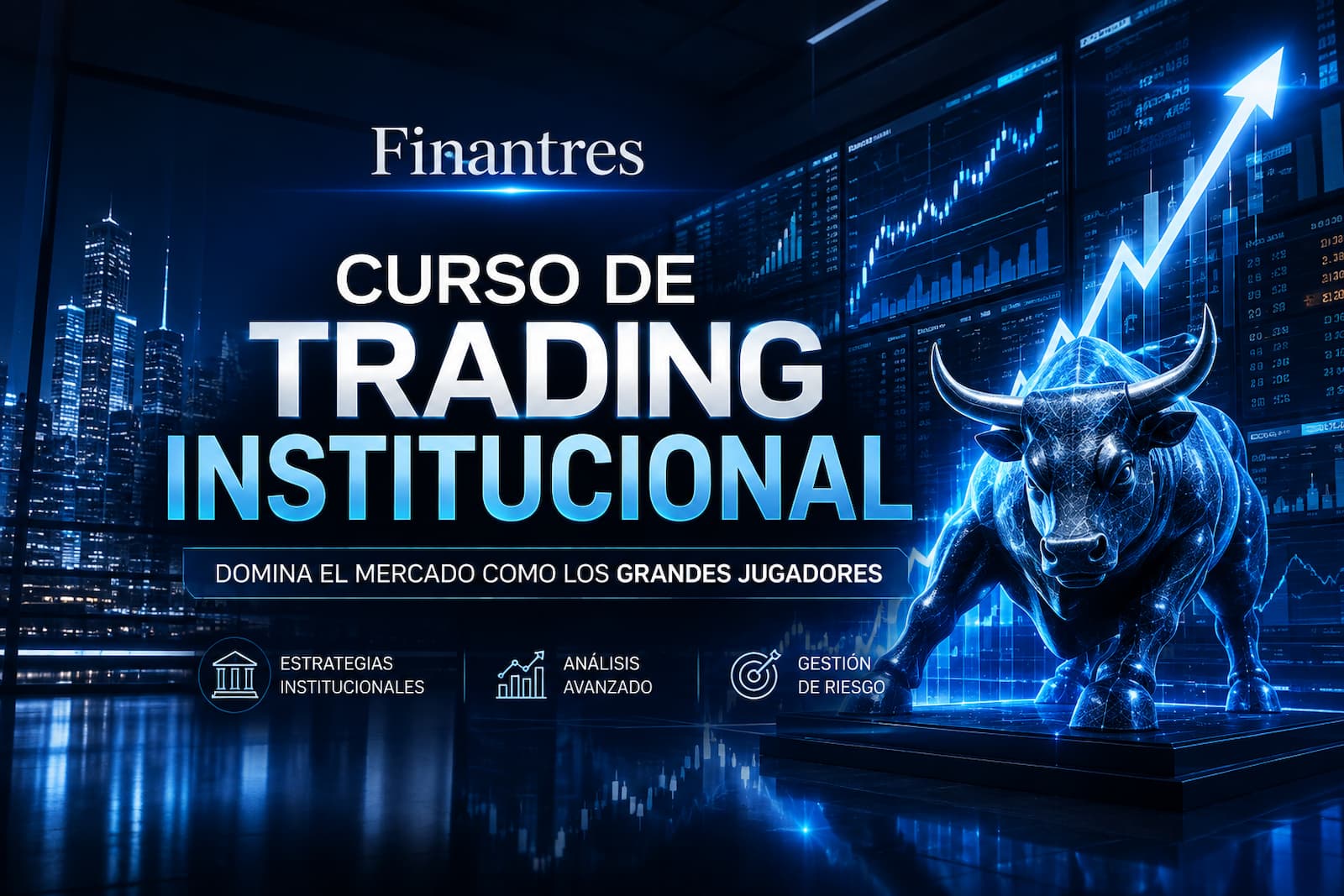 Curso de trading institucional: ruta gratis para aprender paso a paso