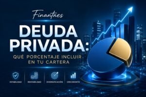 Deuda privada qué porcentaje incluir en tu cartera
