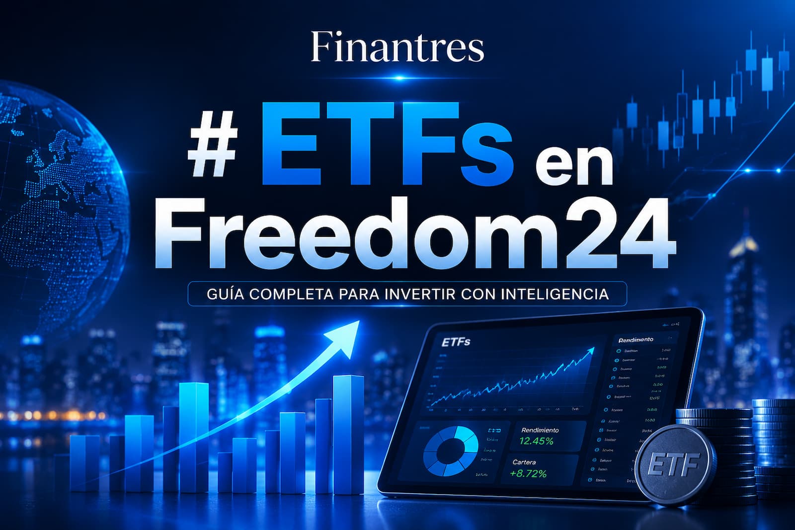 ETFs en Freedom24: cómo invertir, comisiones y si merece la pena