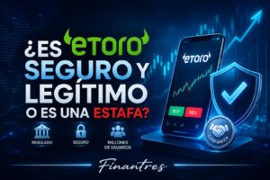 Es eToro seguro y legítimo O es una estafa