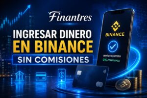 Ingresar dinero en Binance sin comisiones