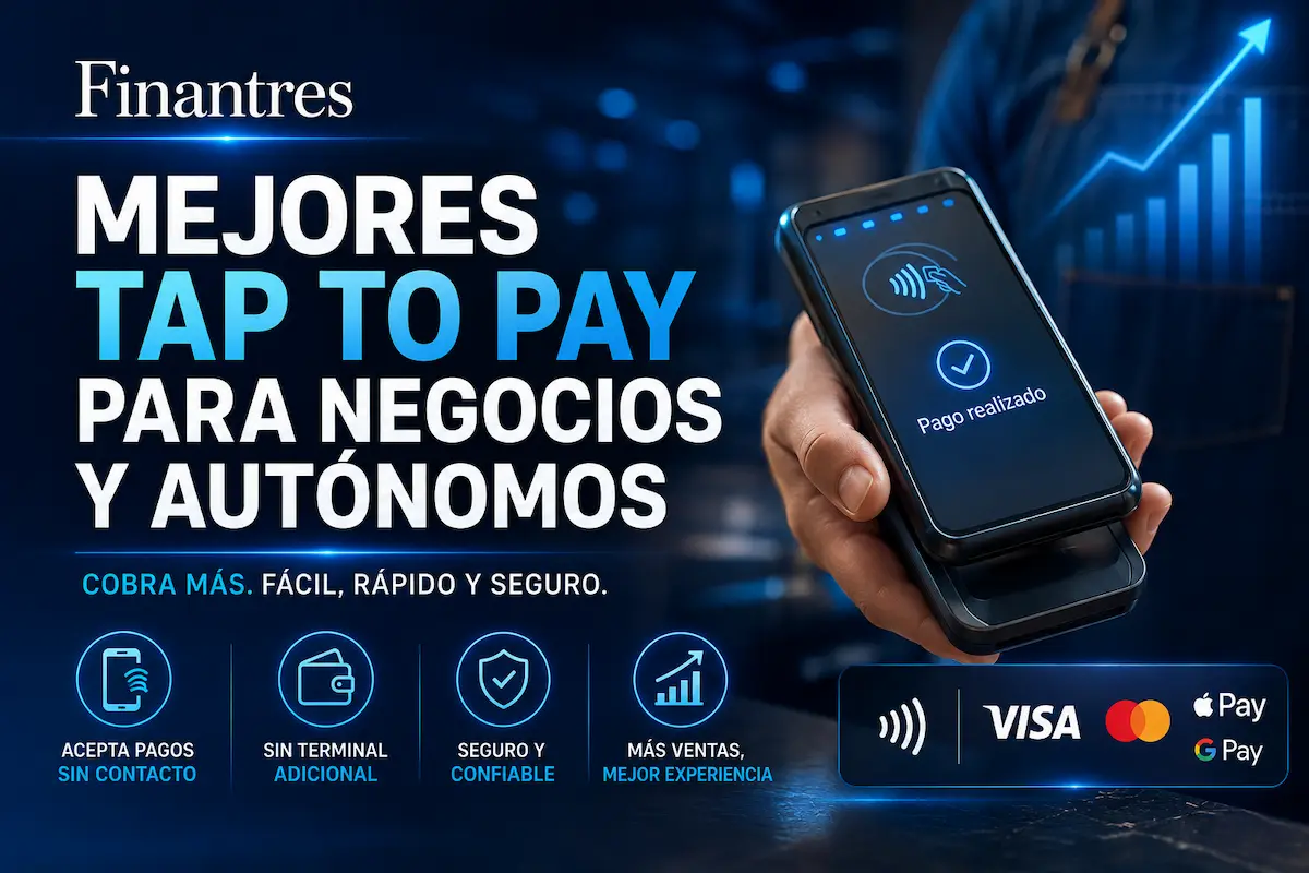 Mejores Tap to Pay para negocios y autónomos