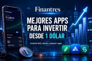Mejores apps para invertir desde 1 dólar