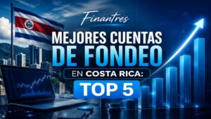 Mejores cuentas de fondeo en Costa Rica Top 5