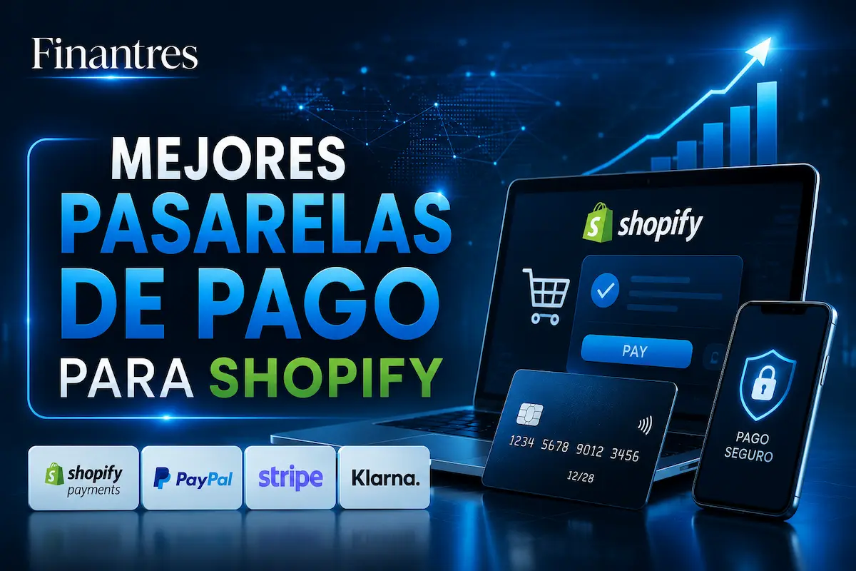 Mejores pasarelas de pago para Shopify