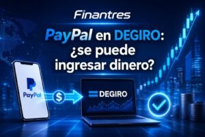 PayPal en DEGIRO ¿se puede ingresar dinero