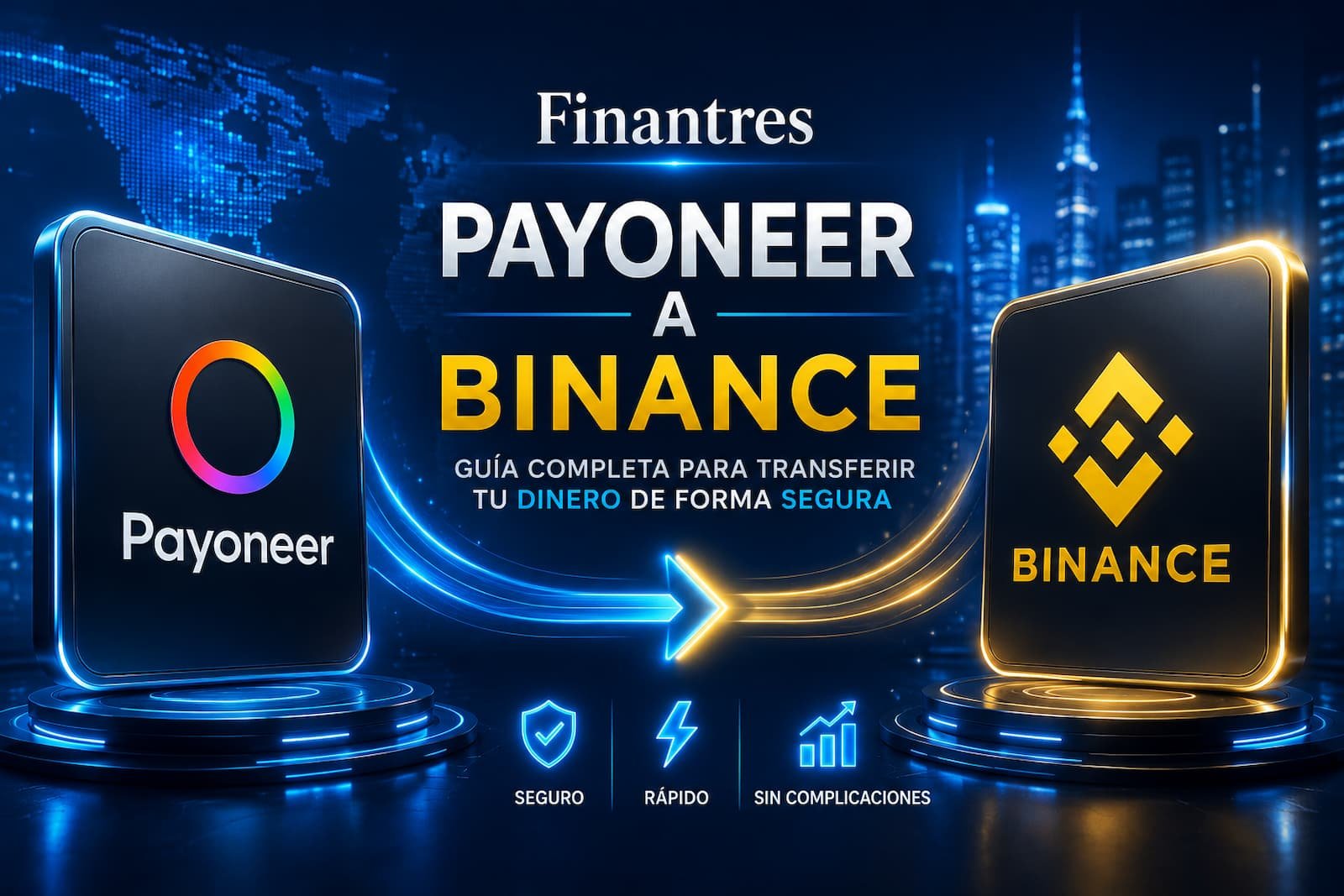 Payoneer a Binance: cómo pasar dinero y qué opciones funcionan