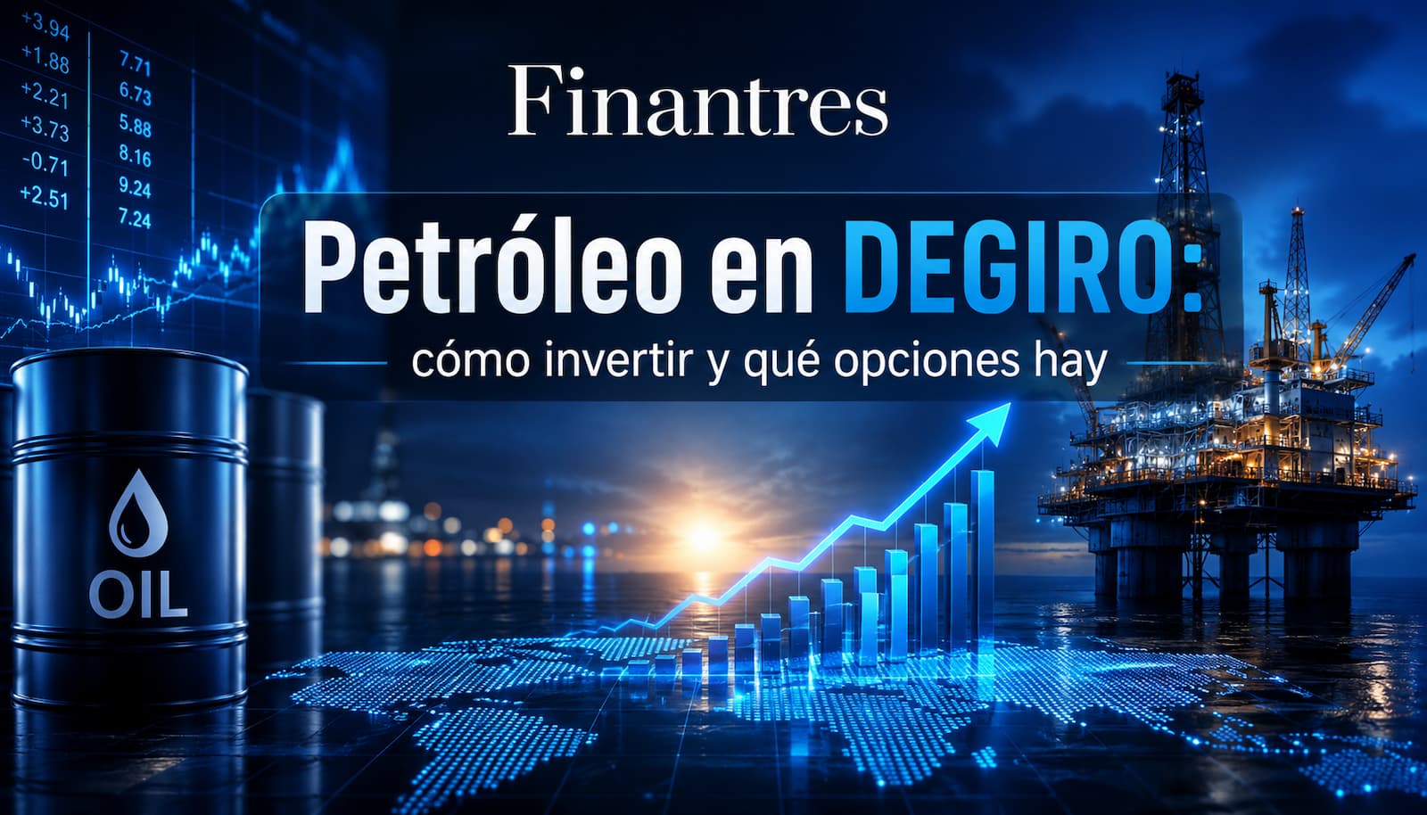 Petróleo en DEGIRO: cómo invertir y qué opción elegir desde España