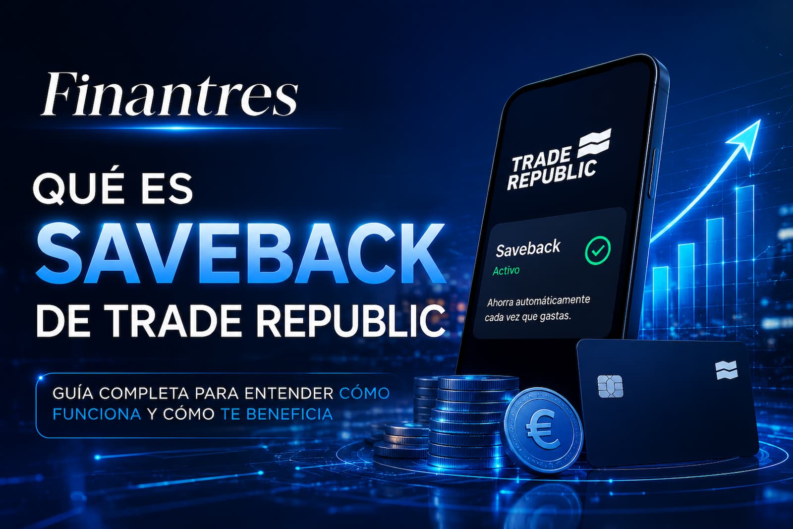 ¿Qué es saveback Trade Republic? Análisis y Explicación