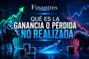 Qué es la ganancia o pérdida no realizada