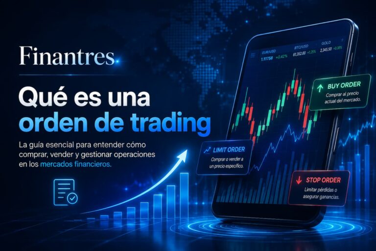 Qué es una orden de trading