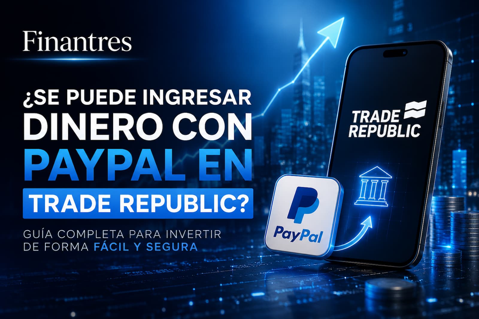 Se puede ingresar dinero con PayPal en Trade Republic