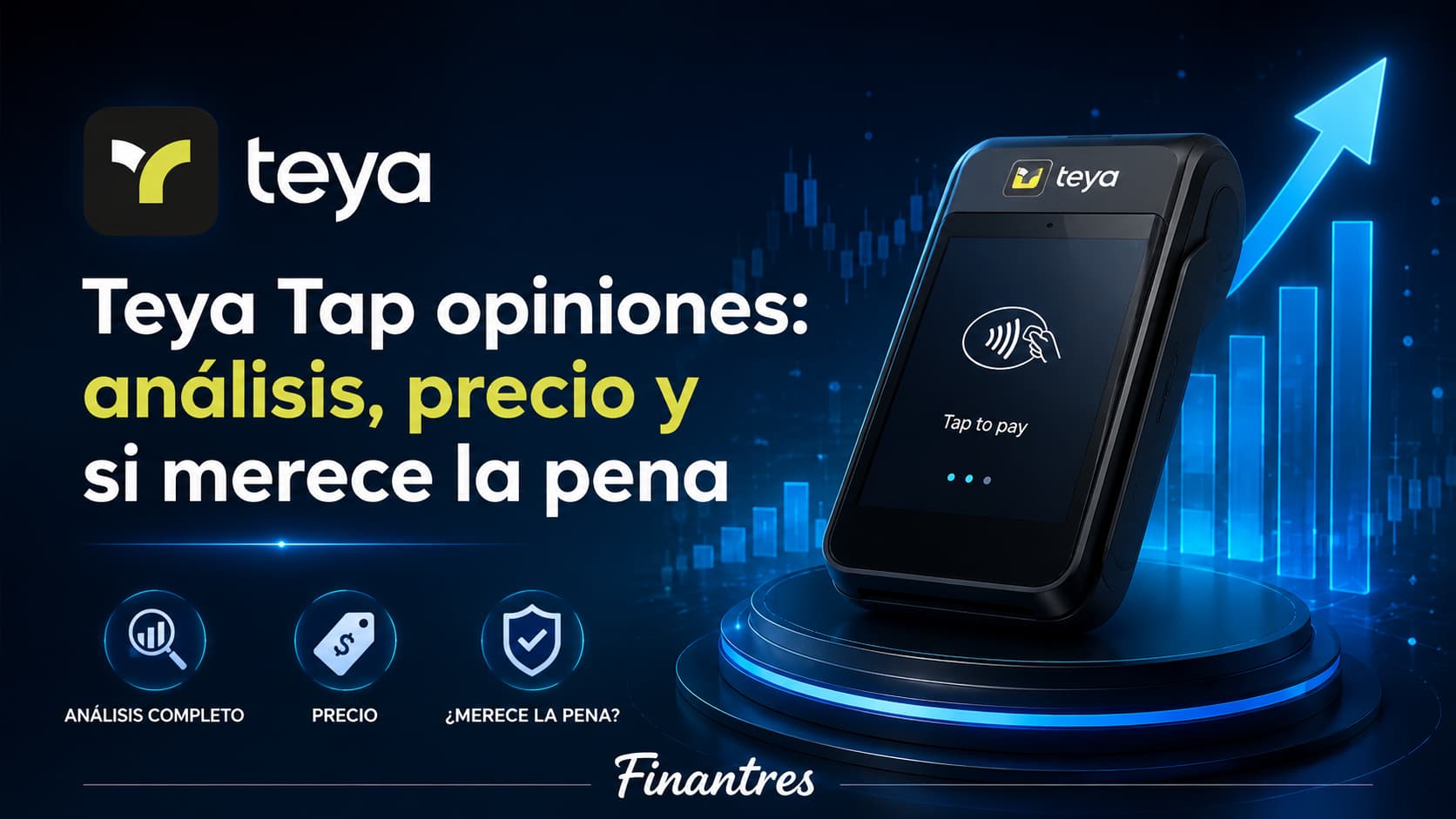 Teya Tap opiniones análisis precio y si merece la pena