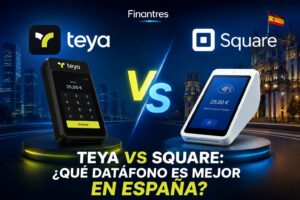 Teya vs Square ¿qué datáfono es mejor en España